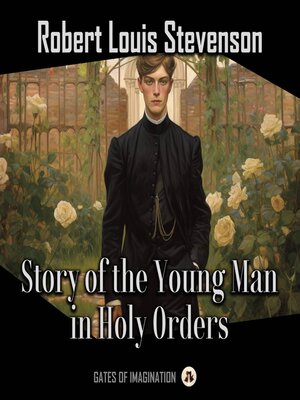 cover image of Story of the Young Man in Holy Orders